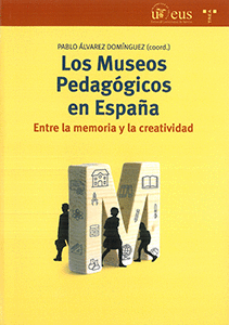 MUSEOS PEDAGÓGICOS EN ESPAÑA LOS