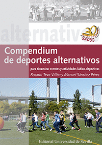 COMPENDIUM DE DEPORTES ALTERNATIVOS PARA DINAMIZAR EVENTOS Y ACTIVIDADES LÚDICO-