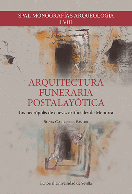 ARQUITECTURA FUNERARIA POSTALAYOTICA