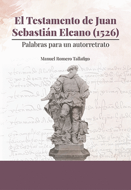 TESTAMENTO DE JUAN SEBASTIÁN ELCANO 1526