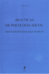PRACTICAS DE PSICOLOGIA SOCIAL PROCESOS PSICOSOCI