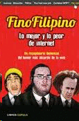 FINOFILIPINO LO MEJOR Y LO PEOR DE INTERNET