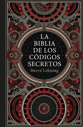 BIBLIA DE LOS CODIGOS SECRETOS LA