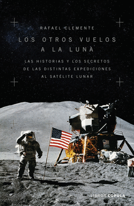OTROS VUELOS A LA LUNA LOS