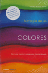 MAGIA DE LOS COLORES LA