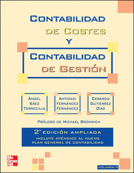 CONTABILIDAD DE COSTES Y CONTABILIDAD DE GESTIÓN. VOL. 2