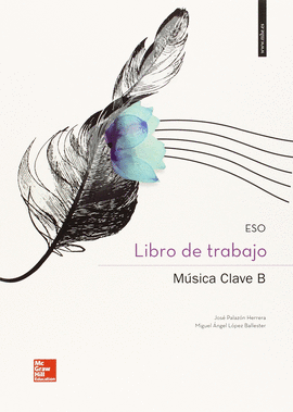 MUSICA 2 Y 3 ESO CLAVE B LIBRO DE TRABAJO ED 2015