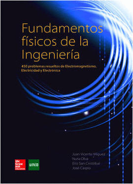 FUNDAMENTOS FISICOS DE LA INGENIERIA PROBLEMAS RESUELTOS