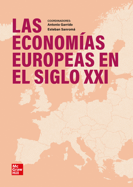 ECONOMIAS EUROPEAS EN EL SIGLO XXI LAS