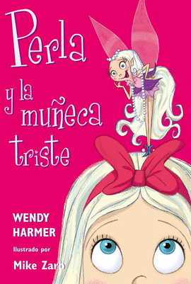 PERLA Y LA MUÑECA TRISTE 2
