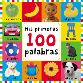 MIS PRIMERAS 100 PALABRAS