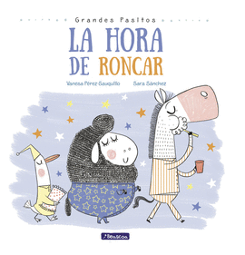 HORA DE RONCAR LA