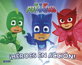 PJMASKS HEROES EN ACCION