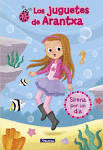 JUGUETES DE ARANTXA 1 SIRENA POR UN DÍA