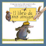 LIBRO DE MIS AMIGOS EL
