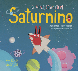 VIAJE COSMICO DE SATURNINO EL