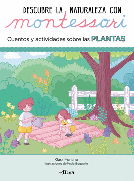 DESCUBRE LA NATURALEZA CON MONTESSORI