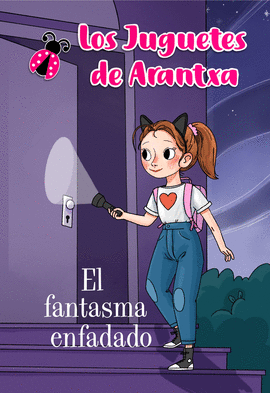 JUGUETES DE ARANTXA 4 EL FANTASMA ENFADADO