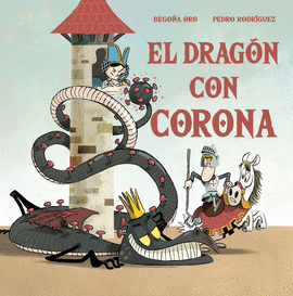 DRAGON CON CORONA EL