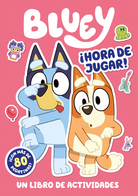 BLUEY ACTIVIDADES HORA DE JUGAR