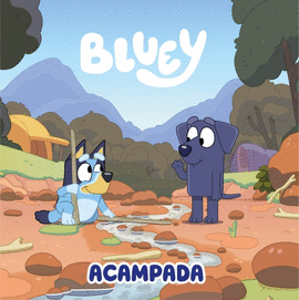 BLUEY ACAMPADA