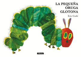 PEQUEÑA ORUGA GLOTONA (GRANDE) LA