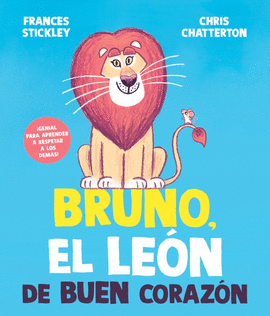 BRUNO EL LEON DE BUEN CORAZON