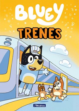 BLUEY PRIMERAS LECTURAS TRENES