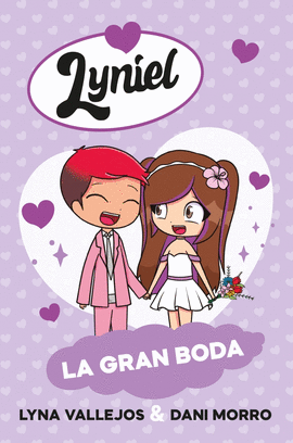 LYNIEL LA GRAN BODA