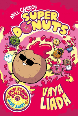 SUPER DONUTS 02 VAYA LIADA