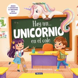 HAY UN UNICORNIO EN EL COLE