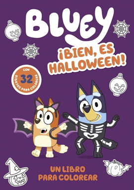 BLUEY BIEN ES HALLOWEEN UN LIBRO PARA COLOREAR TERRORÍFICAMENTE