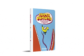 SUPER PATATA 08 LOS PELIGROSOS CAPRICHOS DE AUGUSTA RICACHON PARTE 1