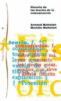 HISTORIA DE LAS TEORIAS DE LA COMUNICACION