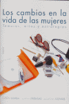CAMBIOS EN LA VIDA DE LAS MUJERES LOS