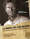 MIRADA DEL EXPLORADOR LA