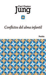 CONFLICTOS DEL ALMA INFANTIL