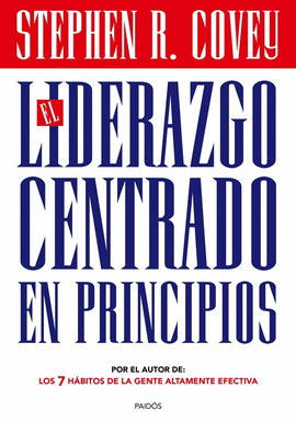 LIDERAZGO CENTRADO EN PRINCIPIOS EL