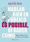HABLAR BIEN EN PUBLICO ES POSIBLE SI SABES COMO