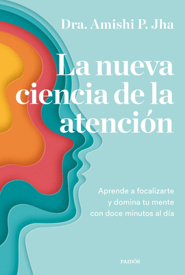NUEVA CIENCIA DE LA ATENCION LA