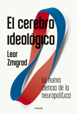 CEREBRO IDEOLOGICO EL