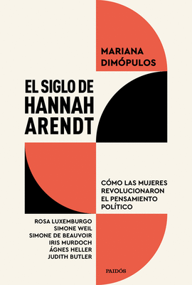 SIGLO DE HANNAH ARENDT EL
