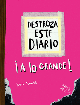 DESTROZA ESTE DIARIO A LO GRANDE ROSA FLUOR