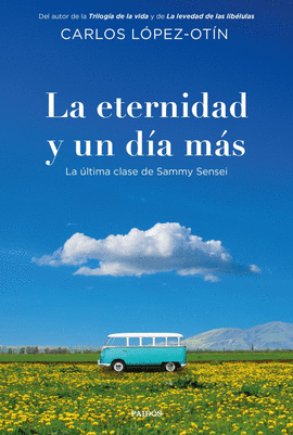 ETERNIDAD Y UN DIA MAS LA