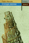 ANTOLOGIA ESENCIAL NERUDA