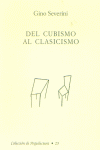 DEL CUBISMO AL CLASICISMO