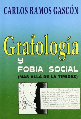 GRAFOLOGIA Y FOBIA SOCIAL