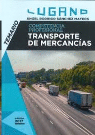COMPETENCIA PROFESIONAL TRANSPORTE DE MERCANCIAS TEMARIO