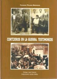 CORTIJEROS EN LA GUERRA TESTIMONIOS
