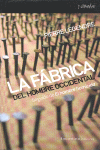 FABRICA DEL HOMBRE OCCIDENTAL LA